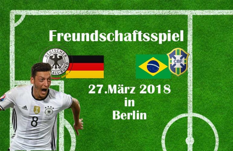 Länderspiel Deutschland gegen Brasilien 2018
